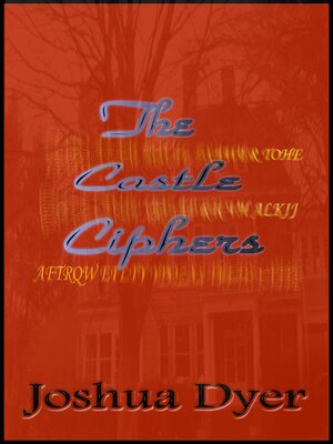 cover image of The Castle Ciphers